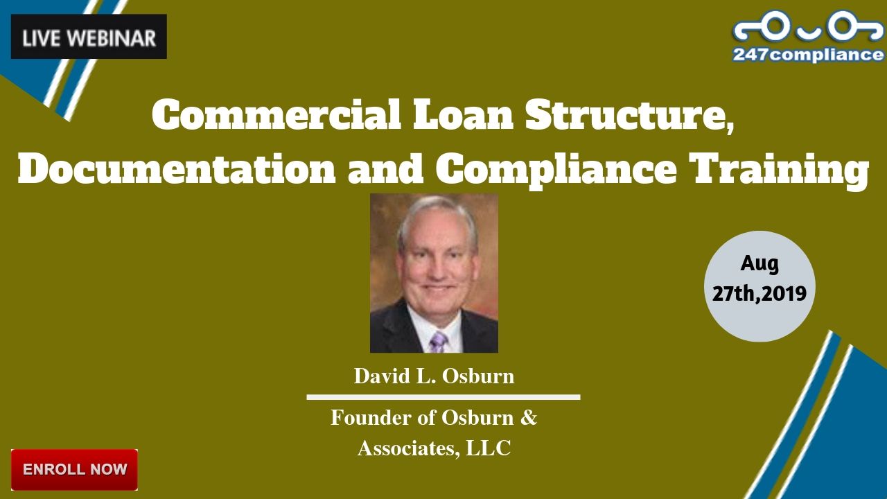 Commercial Loan Structure, Documentation and Compliance Training, Newark, Delaware, United States