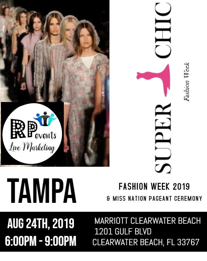 Super Chic Tampa Fashion Week 2019 & Miss Nation Crowning Ceremony, Pinellas, Florida, United States