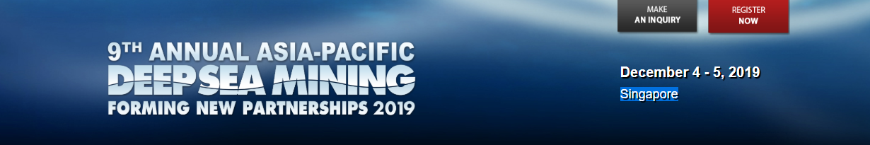 Asia-Pacific Deep Sea Mining Summit 2019, Singapore