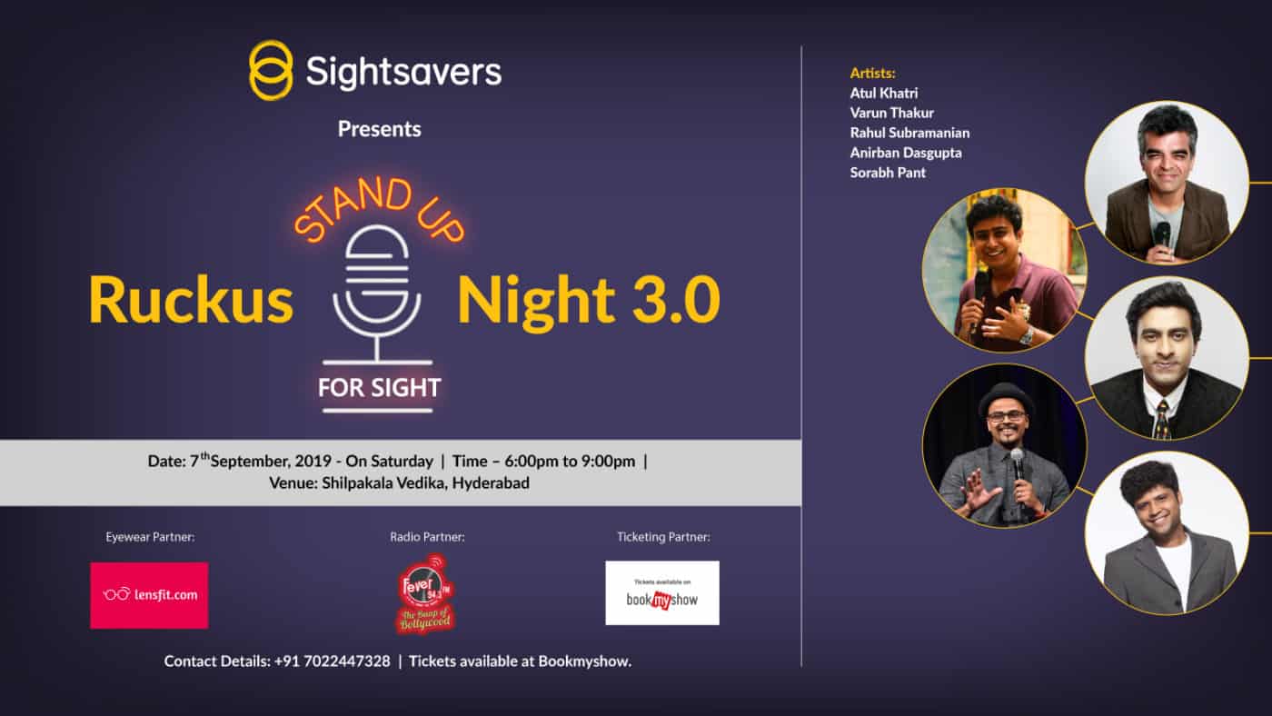 Ruckus Night 3.0 Stand up for Sight, Hyderabad, Telangana, India