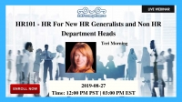 HR101 - HR For New HR Generalists  and Non HR Department Heads