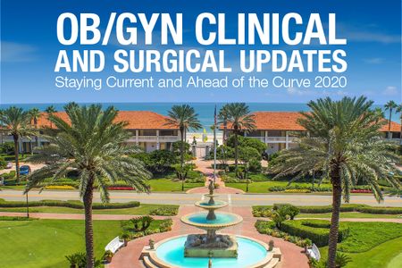 Mayo Clinic OB/Mayo Clinic OB/GYN Clinical and Surgical Updates, Saint Johns, Florida, United States