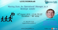 Moving from An Operational Manager to a Strategic Leader