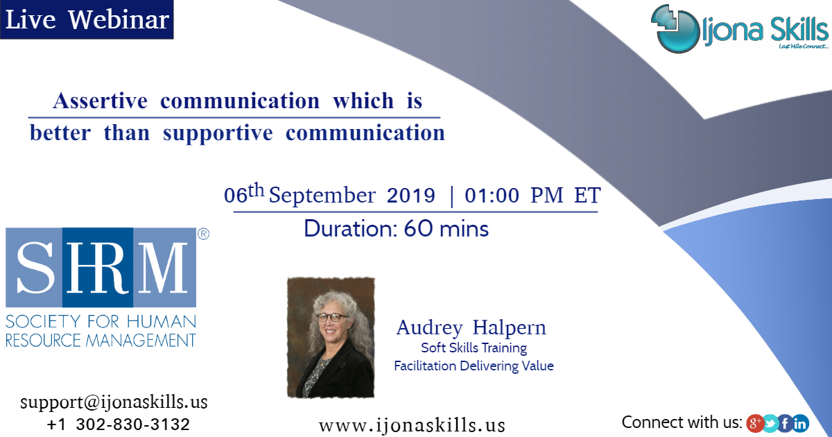 Assertive communication which is better than supportive communication, Middletown, Delaware, United States
