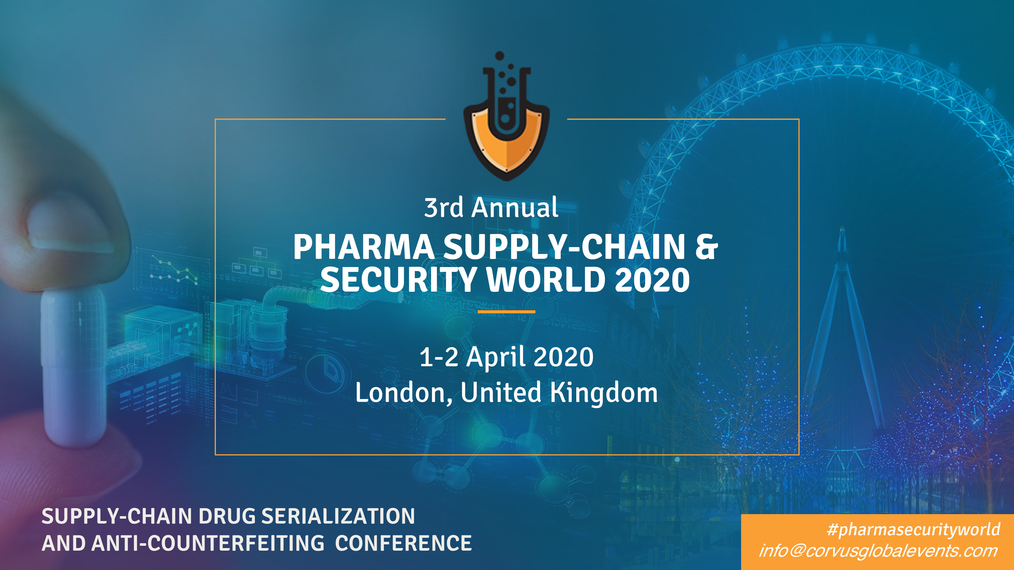3rd Annual Pharma Supply-Chain & Security World 2020, London, United Kingdom
