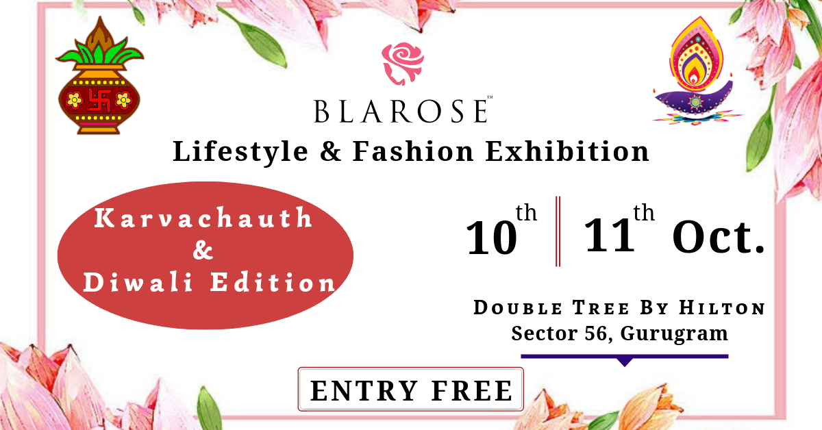 Blarose Lifestyle and Fashion Expo - Edition 18, Gurgaon, Haryana, India