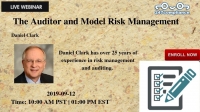 The Auditor and Model Risk Management