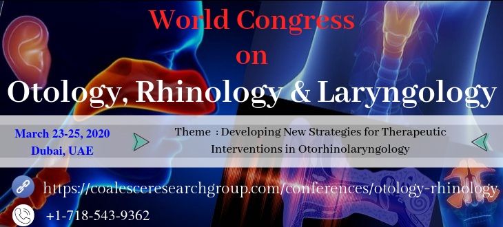 World Congress on Otology, Rhinology & Laryngology, Dubai, United Arab Emirates