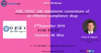 AML OFAC risk assessment cornerstone of an effective compliance shop