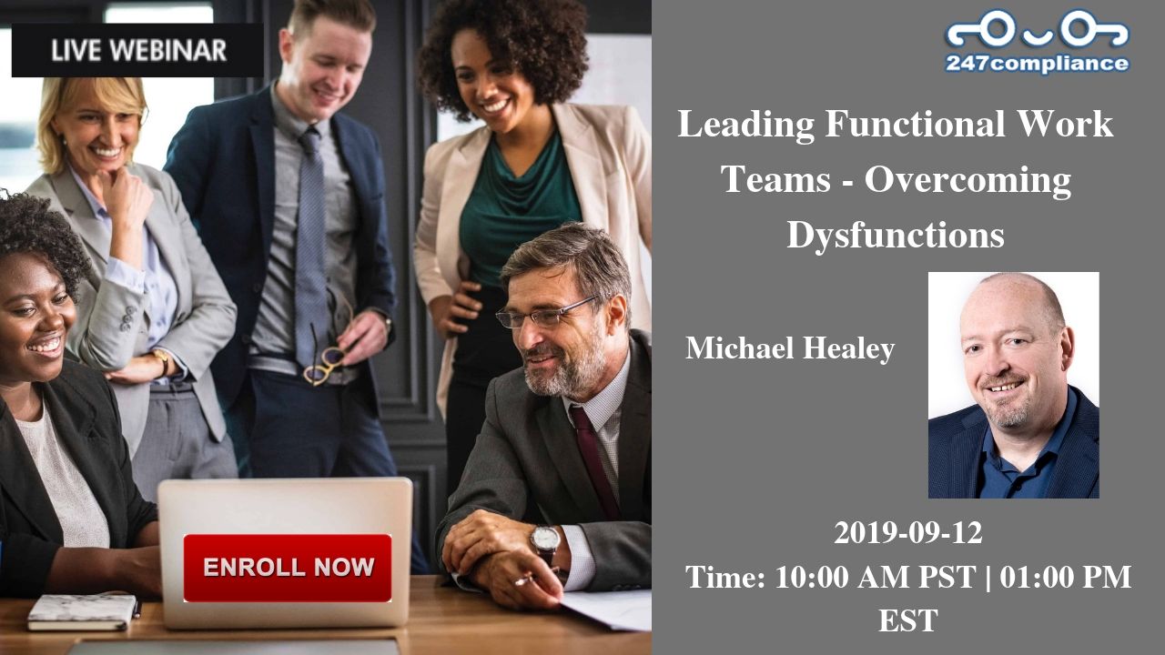 Leading Functional  Work Teams - Overcoming Dysfunctions, Newark, Delaware, United States