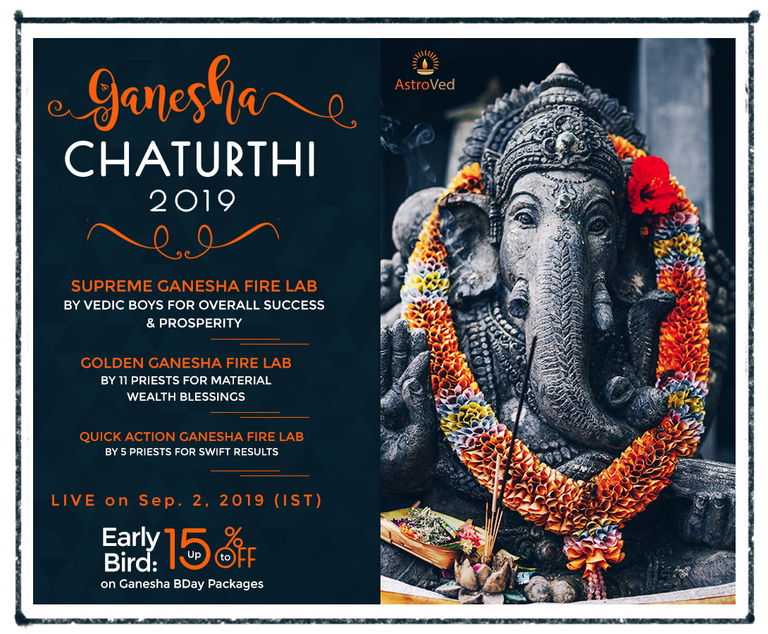 2019 Ganesha Chaturthi | Vinayagar Chaturthi 2019 | Astroved.com, Chennai, Tamil Nadu, India