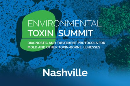 Environmental Toxin Summit: Diagnostic and Treatment Protocols, Davidson, Tennessee, United States