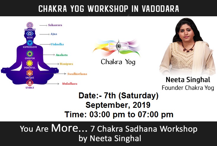 You Are More - 7 Chakra Sadhana Workshop, Vadodara, Gujarat, India
