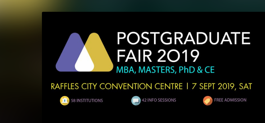 HEADHUNT POSTGRADUATE FAIR - SEP 2019 - MBA, Mater, PhD. & CE - Jamboree Education, Raffles City Convention Centre, Central, Singapore