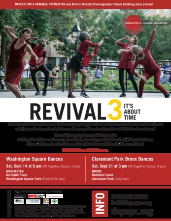 Dances For A Variable Population (DVP) present REVIVAL 3: It's About Time, The Bronx, New York, United States