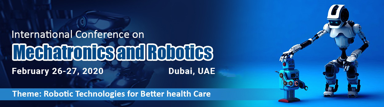 Conference on Mechatronics and Robotics, Capthorne Hotel Dubai, UAE, United Arab Emirates