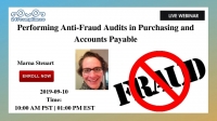 Performing Anti-Fraud  Audits in Purchasing and Accounts Payable