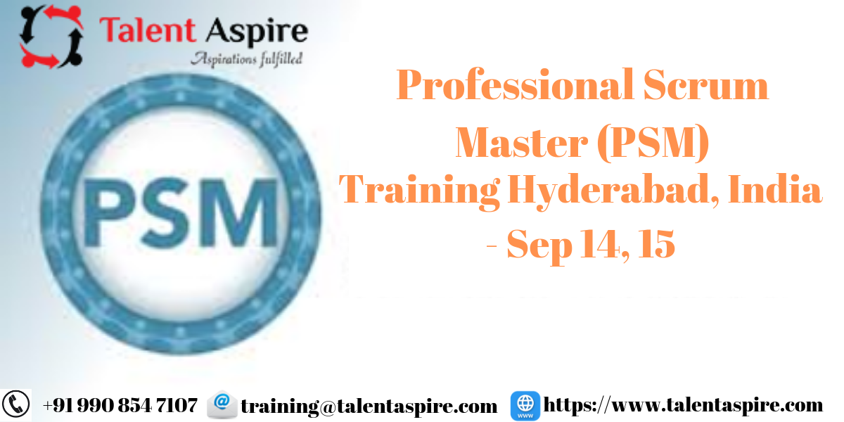 Professional Scrum Master (PSM) Certification Hyderabad, India, Hyderabad, Telangana, India