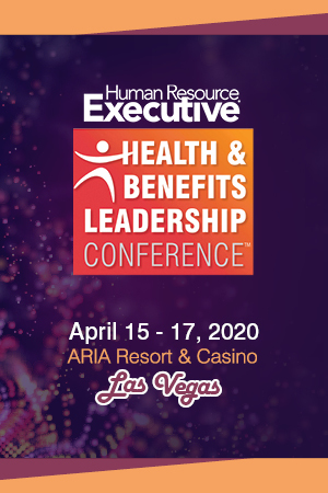 Human Resource Executive® Health and Benefits Leadership Conference, Las Vegas, Nevada, United States