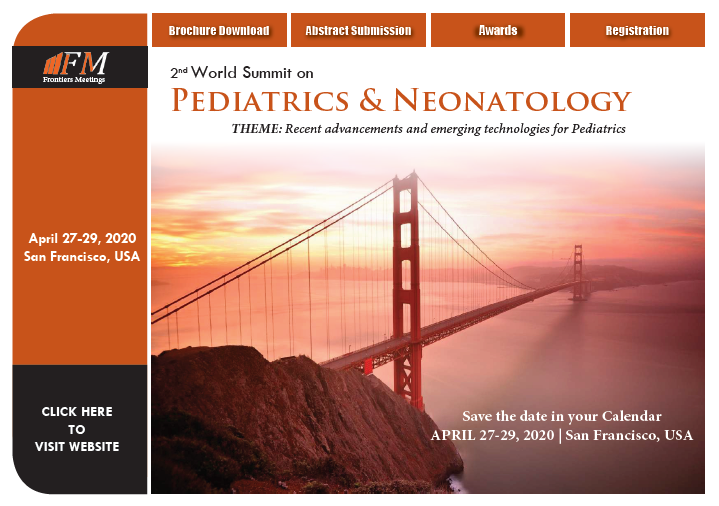 2nd World Summit on Pediatrics & Neonatology, San Francisco, California, United States