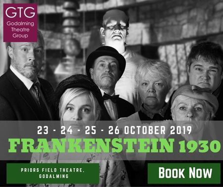 Godalming Theatre Group presents Frankenstein 1930, Godalming, Surrey, United Kingdom
