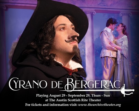 Cyrano de Bergerac: Presented by the Archive Theater & Austin Scottish Rite, Austin, Texas, United States