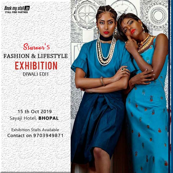 Ssuroor's Fashion & Lifestyle Exhibition at Bhopal - BookMyStall, Bhopal, Madhya Pradesh, India