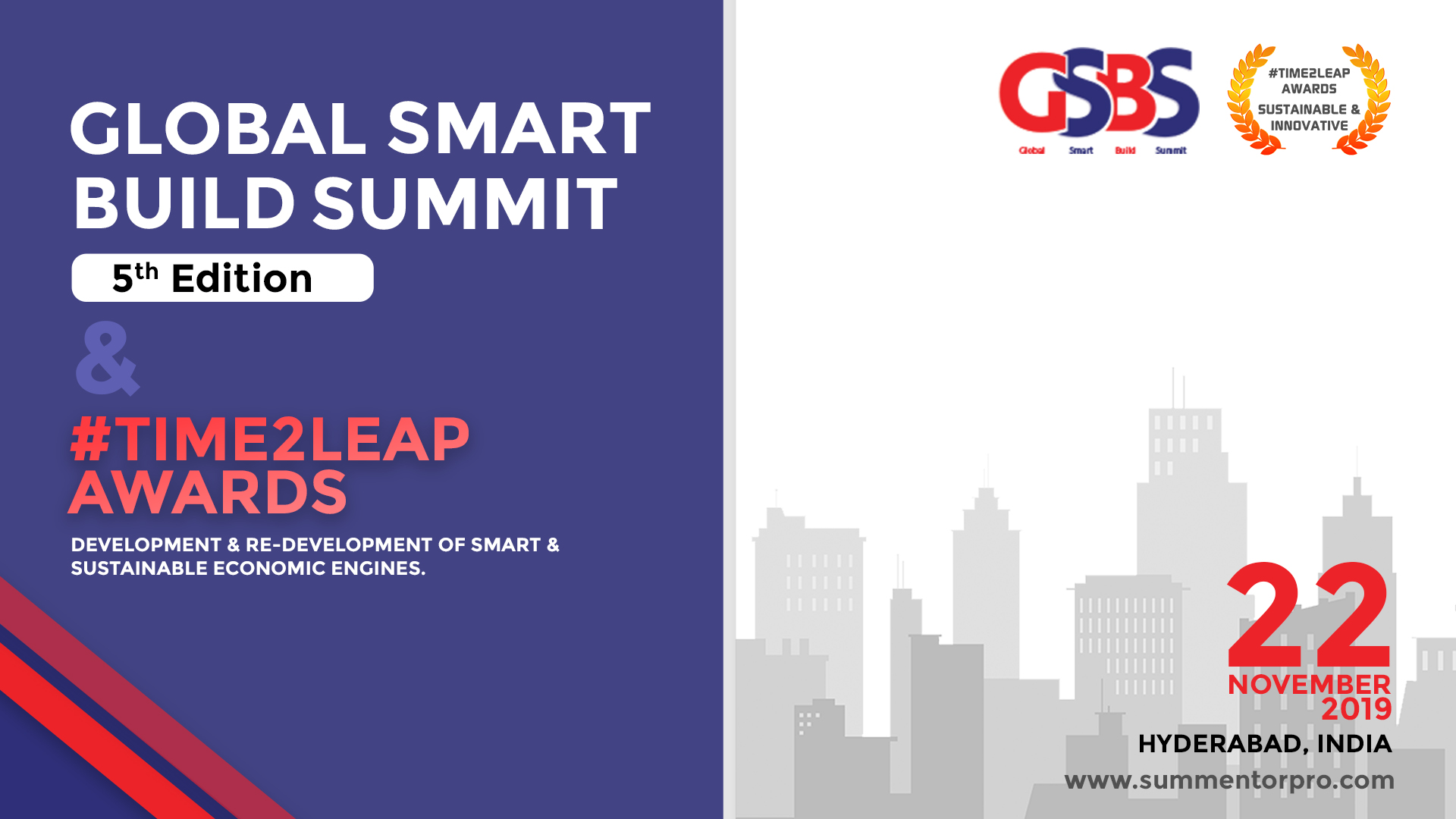 Global Smart Build Summit 5th edition & #Time2leap awards, Hyderabad, Telangana, India