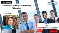 Attracting, Growing and Retaining Millennials