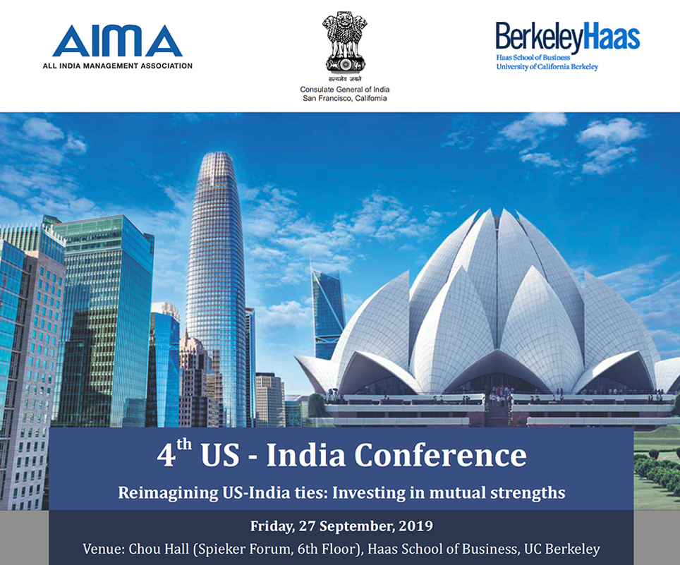 4th US-India Conference, 27 September 2019, UC Berkeley Campus | AIMA, San Francisco, California, United States