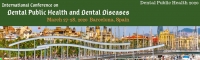 International Conference on Dental Public Health and Dental Diseases