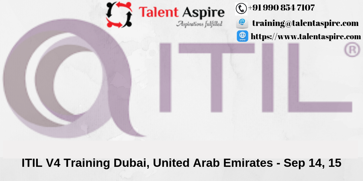 ITIL V4 Foundation Certification Training Course in Dubai, United Arab Emirates, Dubai, United Arab Emirates