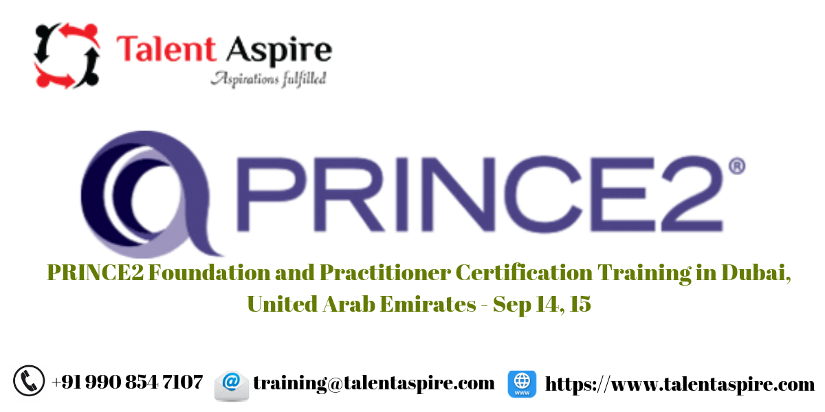 PRINCE2 Foundation and Practitioner Certification Training Course in Dubai, United Arab Emirates, Dubai, United Arab Emirates