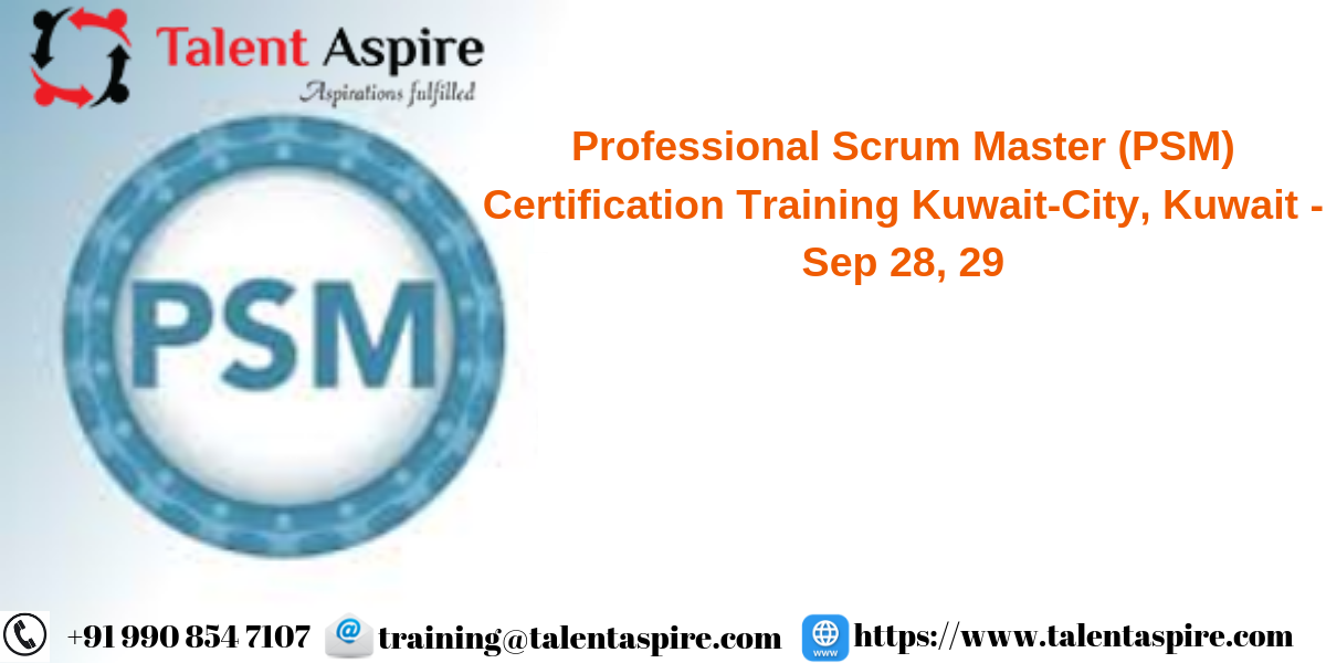 Professional Scrum Master (PSM) Certification Training in Kuwait-City, Kuwait, Kuwait-City, Al Ahmadi, Kuwait