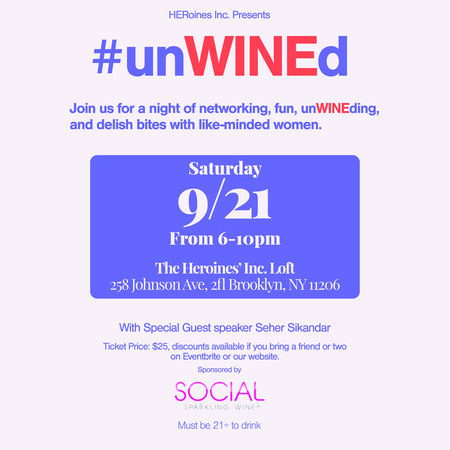 #unWINEd: A night of networking, conversations and wine, Brooklyn, New York, United States