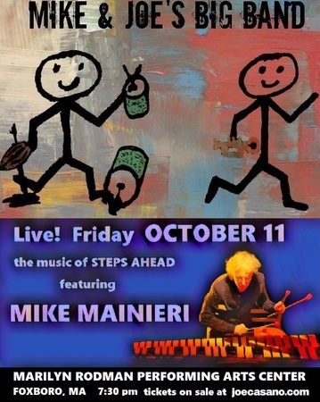 Mike & Joe's Big Band with Mike Mainieri OCT 11 Foxboro, MA, Foxborough, Massachusetts, United States