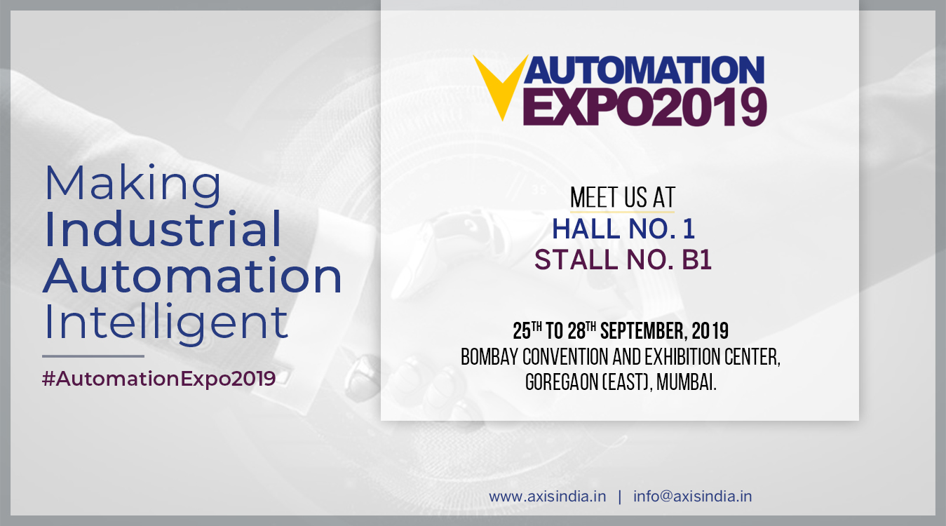 Participation of Axis India in Automation EXPO 2019, Mumbai, Maharashtra, India