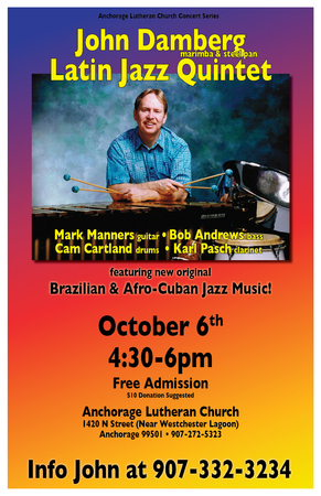 ALC Concert Series: John Damberg Latin Jazz Quintet, Anchorage, Alaska, United States