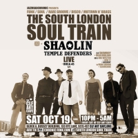 The South London Soul Train with Shaolin Temple Defenders (Live) + More