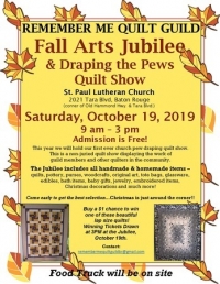 Remember Me Quilt Guild - 6th Annual Fall Arts Jubilee