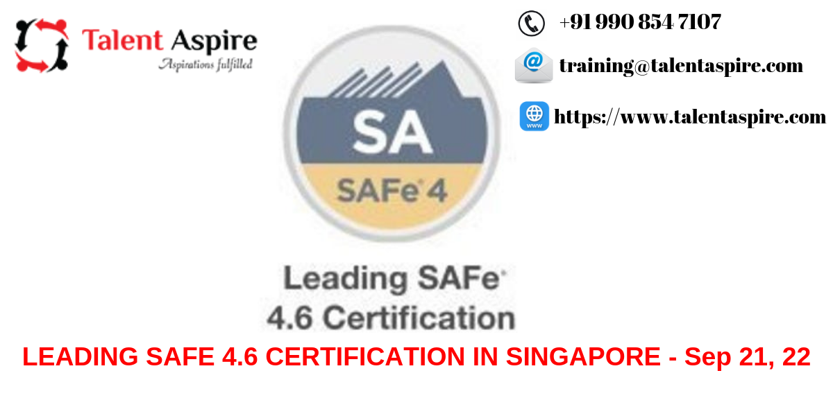 Leading SAFe 4.6 Certification Training in Singapore, Queenstown, Central, Singapore