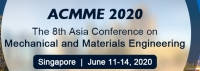 2020 The 8th Asia Conference on Mechanical and Materials Engineering (ACMME 2020)