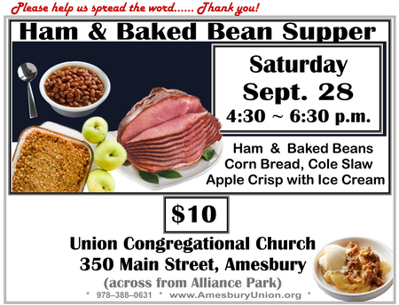 Ham & Baked Bean Supper Sept. 28, 4:30-6:30. Union Congregational Church, Amesbury, Massachusetts, United States