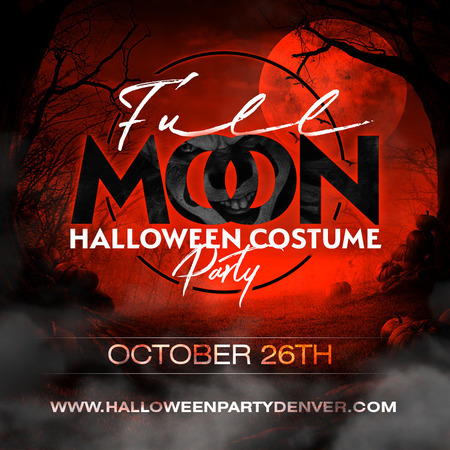 Full Moon Denver Halloween Costume Party - Open Bar, Denver, Colorado, United States