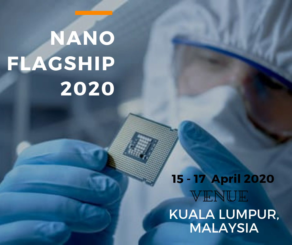 Nano Flagship 2020, Kuala Lumpur, Malaysia