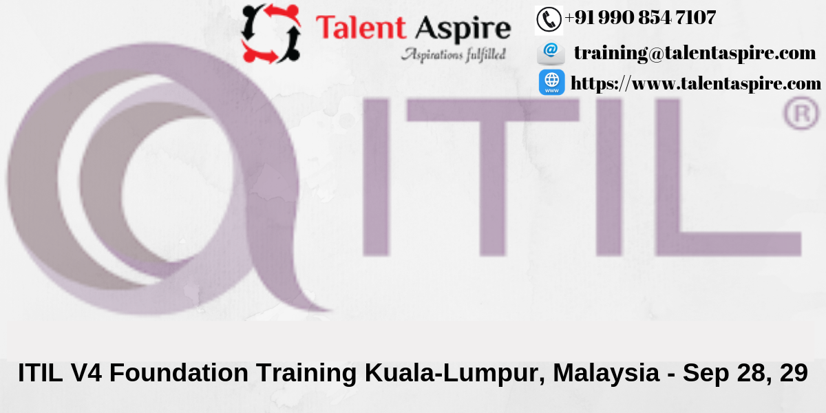 ITIL V4 Foundation Certification Training in Kuala-Lumpur, Malaysia, Jalan Putra, Kuala Lumpur, Malaysia