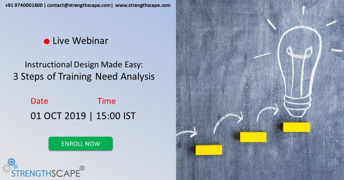 [Webinar] Instructional Design Made Easy: 3 Steps of Training Need Analysis, Bangalore, Karnataka, India