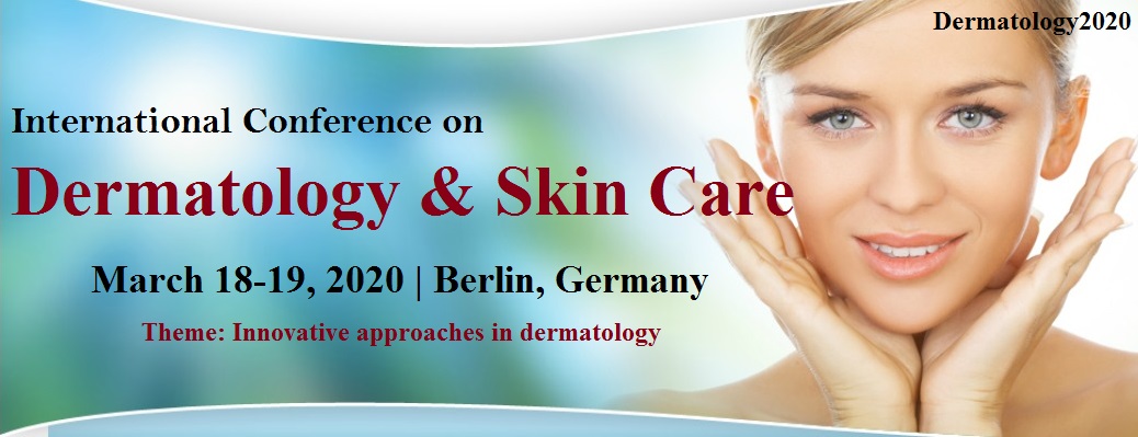 International Conference on Dermatology and Skin Care, Berlin, Germany