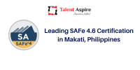 Leading SAFe 4.6 Certification Training in Makati, Philippines