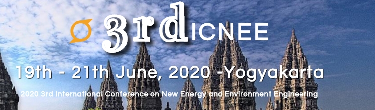2020 3rd International Conference on New Energy and Environment Engineering (ICNEE 2020), Yogyakarta, Indonesia